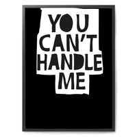 【在庫限り】ポスター/アートプリント 50×70cm You can’t handle me